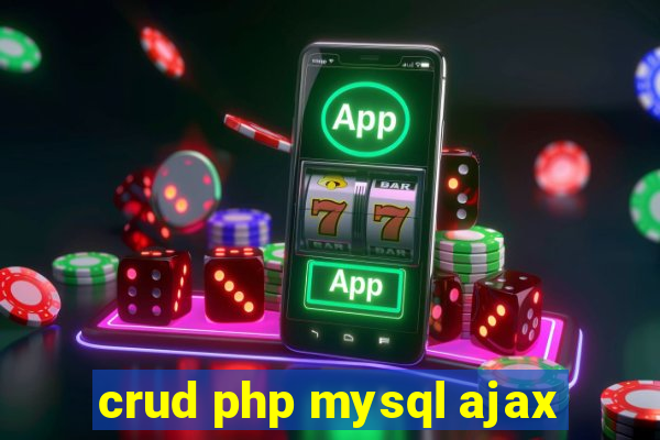 crud php mysql ajax